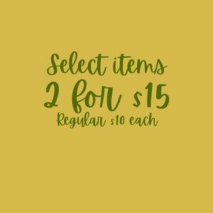 2 for $15 select items